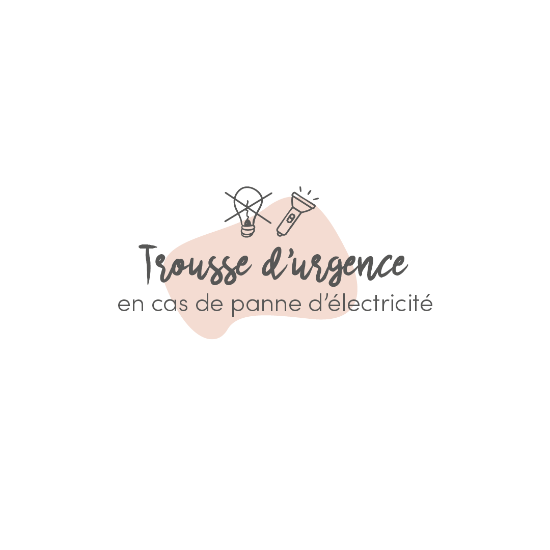 Our emergency kit in case of power failure