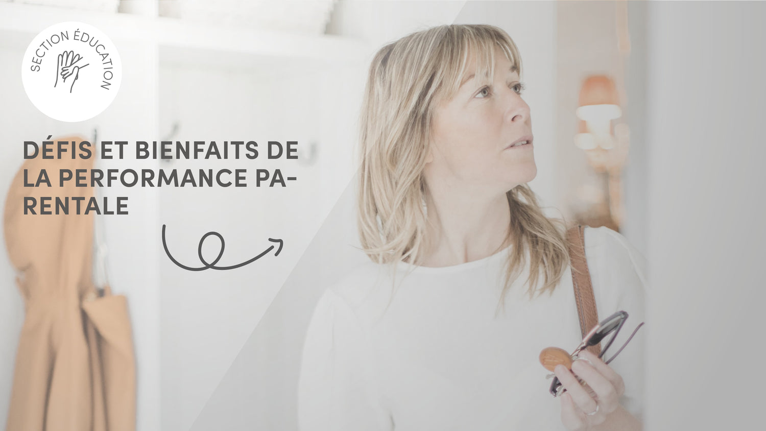 Défis et bienfaits de la performance parentale